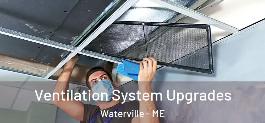  Ventilation System Upgrades Waterville - ME